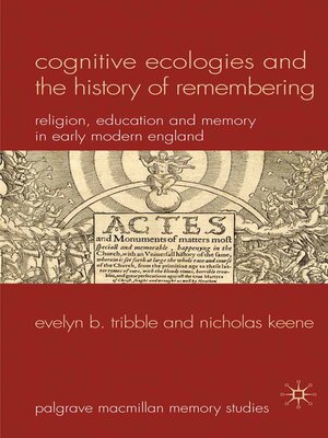 cover image of Cognitive Ecologies and the History of Remembering